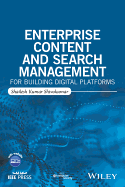 Enterprise Content and Search Management for Building Digital Platforms
