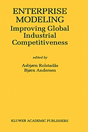 Enterprise Modeling: Improving Global Industrial Competitiveness
