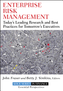 Enterprise Risk Management: Today's Leading Research and Best Practices for Tomorrow's Executives