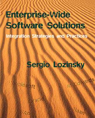 Enterprise Wide Software Solution: Integration Strategies & Practices - Lozinsky, Sergio