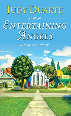 Entertaining Angels - Duarte, Judy