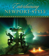 Entertaining Newport Style