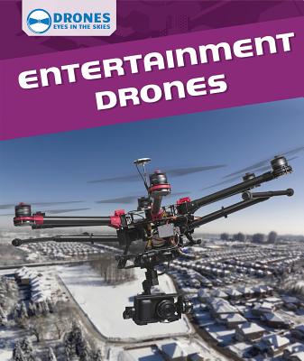 Entertainment Drones - Faust, Daniel R