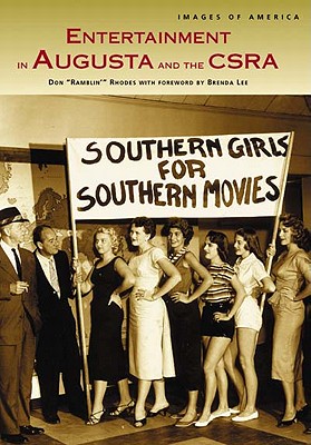 Entertainment in Augusta and the Csra - Rhodes, Don