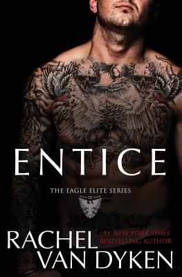Entice - Dyken, Rachel Van