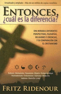 Entonces, Cual Es La Diferencia