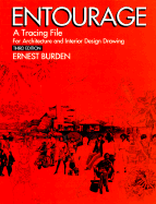 Entourage: A Tracing File for Architecture and Interior Design Drawing