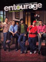 Entourage: Season Three, Part 1 [3 Discs]