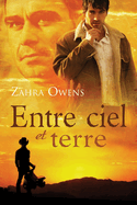 Entre Ciel Et Terre: Volume 2