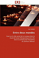 Entre Deux Mondes
