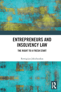 Entrepreneurs and Insolvency Law: The Right to a Fresh Start