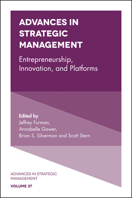 Entrepreneurship, Innovation, and Platforms - Furman, Jeffrey (Editor), and Gawer, Annabelle (Editor), and Silverman, Brian S (Editor)