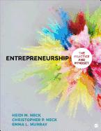 Entrepreneurship: The Practice and Mindset