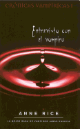 Entrevista Con El Vampiro / Interview with the Vampire