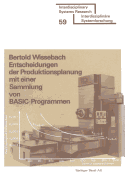 Entscheidungen Der Produktionsplanung Mit Einer Sammlung Von Basic-Programmen