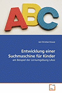 Entwicklung einer Suchmaschine f�r Kinder