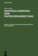 Entwicklung Und Einf�hrung Von Edv-Systemen