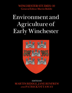 Environment and Agriculture of Early Winchester