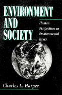 Environment and Society: Human Perspectives on Environmental Issues