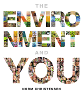 Environment and You Plus MasteringEnvironmentalScience with eText -- Access Card Package