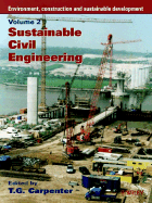 Environment, Construction and Sustainable Development - Carpenter, T. G. (Editor)