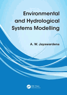 Environmental and Hydrological Systems Modelling