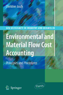 Environmental and Material Flow Cost Accounting: Principles and Procedures