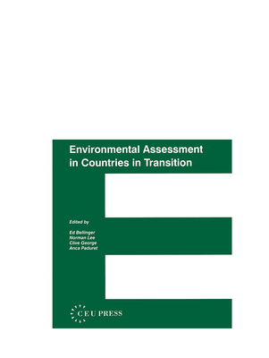 Environmental Assessment in Countries in Transintion - Lee, Norman (Editor), and Bellinger, Edward G (Editor), and George, Clive (Editor)