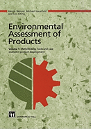 Environmental Assessment of Products: Volume 1 Methodology, Tools and Case Studies in Product Development