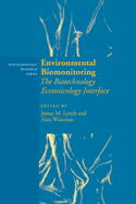 Environmental Biomonitoring: The Biotechnology Ecotoxicology Interface
