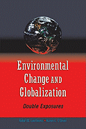 Environmental Change and Globalization: Double Exposures