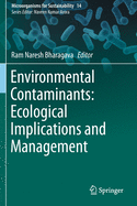 Environmental Contaminants: Ecological Implications and Management