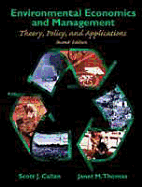Environmental Economics and Management: Theory, Policy, and Applications, Updated