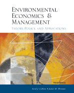 Environmental Economics and Management: Theory, Policy, and Applications