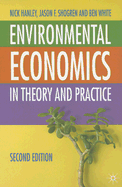 Environmental Economics: In Theory and Practice