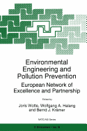 Environmental Engineering and Pollution Prevention: European Network of Excellence and Partnership