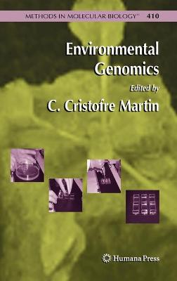 Environmental Genomics - Martin, C Cristofre (Editor)