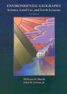 Environmental Geography: Science, Land Use and Earth Systems