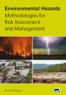 Environmental Hazards Methodologies for Risk Assessment and Management