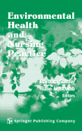 Environmental Health and Nursing Practice
