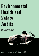 Environmental Health and Safety Audits