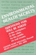 Environmental Health Secrets - Langley, Ricky L, MD, MPH, and Williams, Luanne Kemp, Pharmd