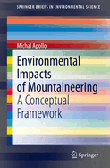 Environmental Impacts of Mountaineering: A Conceptual Framework