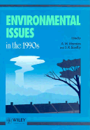 Environmental Issues in the 1990's - Mannion, A M (Editor), and Bowlby, S R (Editor)
