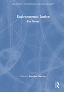 Environmental Justice: Key Issues
