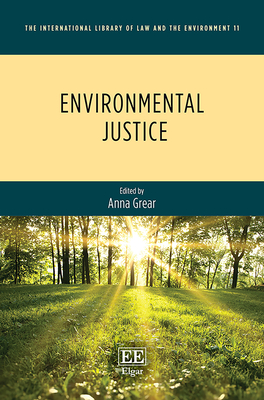 Environmental Justice - Grear, Anna (Editor)
