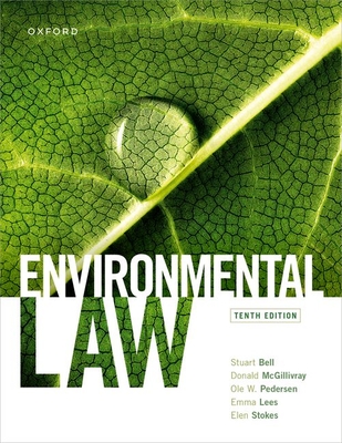 Environmental Law - Bell, Stuart, and McGillivray, Donald, and Pedersen, Ole