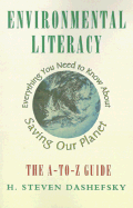 Environmental Literacy: Everything You Need to Know about Saving Our Planet