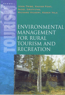 Environmental Management for Rural Tourism and Recreation