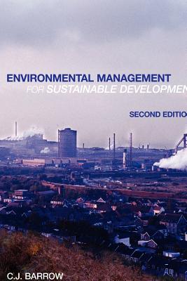 Environmental Management for Sustainable Development - Barrow, Chris